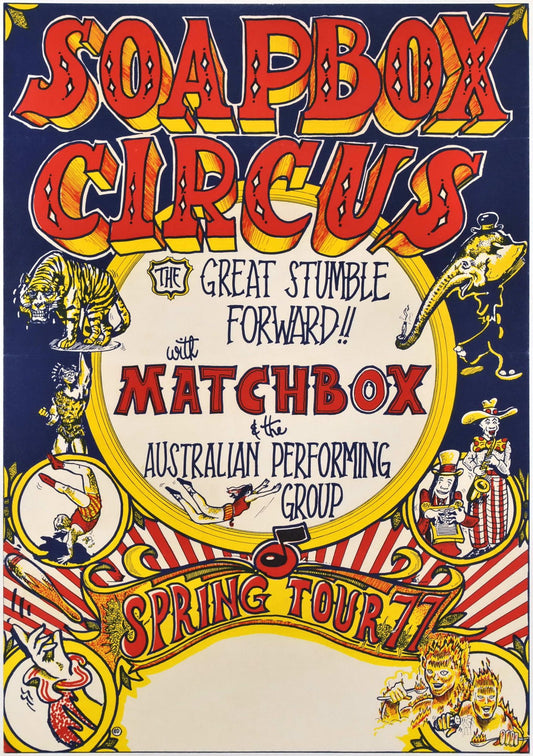 Soapbox Circus. The Great Stumble Forward!