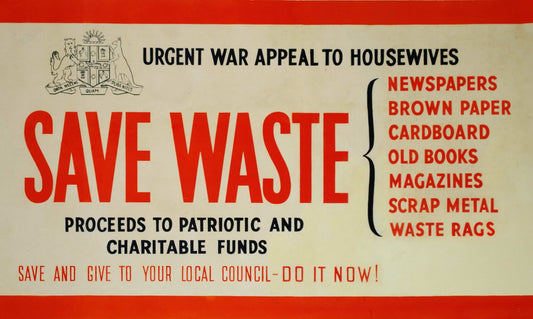 Save Waste [NSW War Appeal]