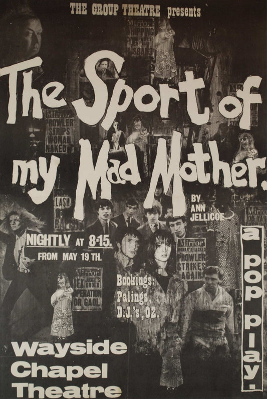 "The Sport Of My Mad Mother." A Pop Play